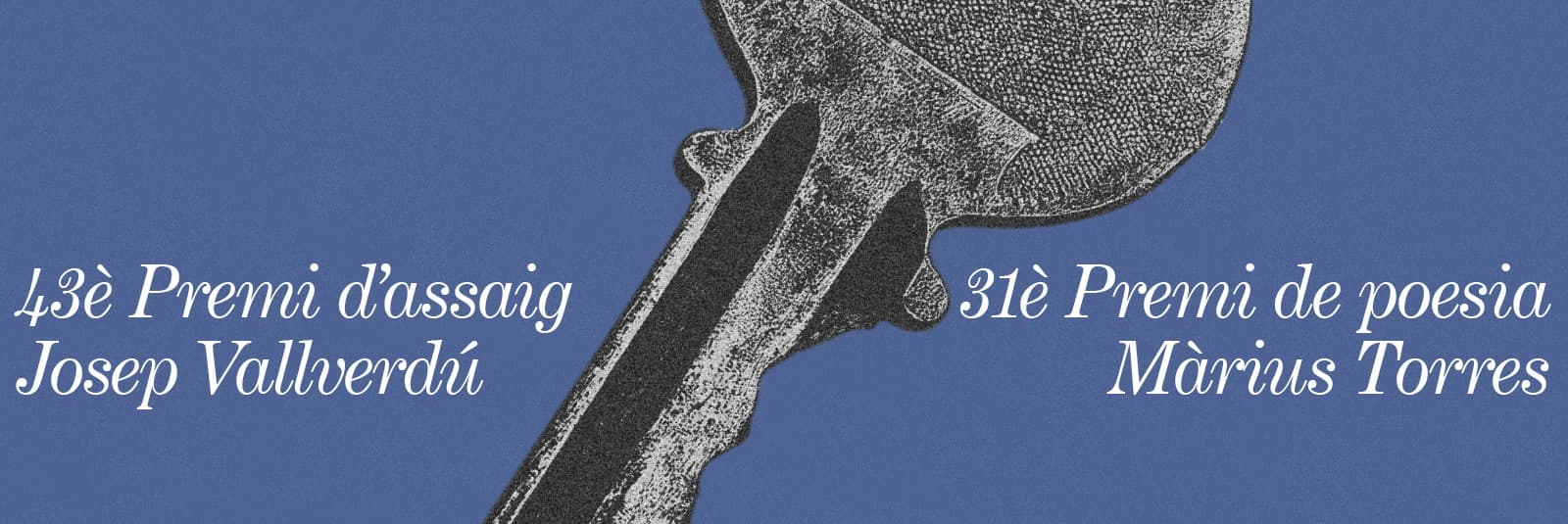 S’obre la convocatòria del 43è Premi d’assaig Josep Vallverdú i el 31è Màrius Torres de poesia