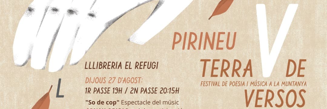 El Festival ‘Pirineu, Terra de Versos’ arriba a la cinquena edició amb la voluntat ampliar els seus horitzons