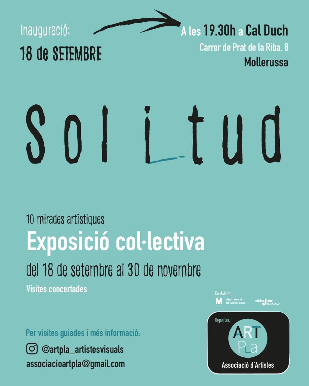 L’associació ‘ArtPla’ presentarà ‘Solitud’, una exposició col·lectiva que tindrà lloc al centre de Cal Duch de Mollerussa