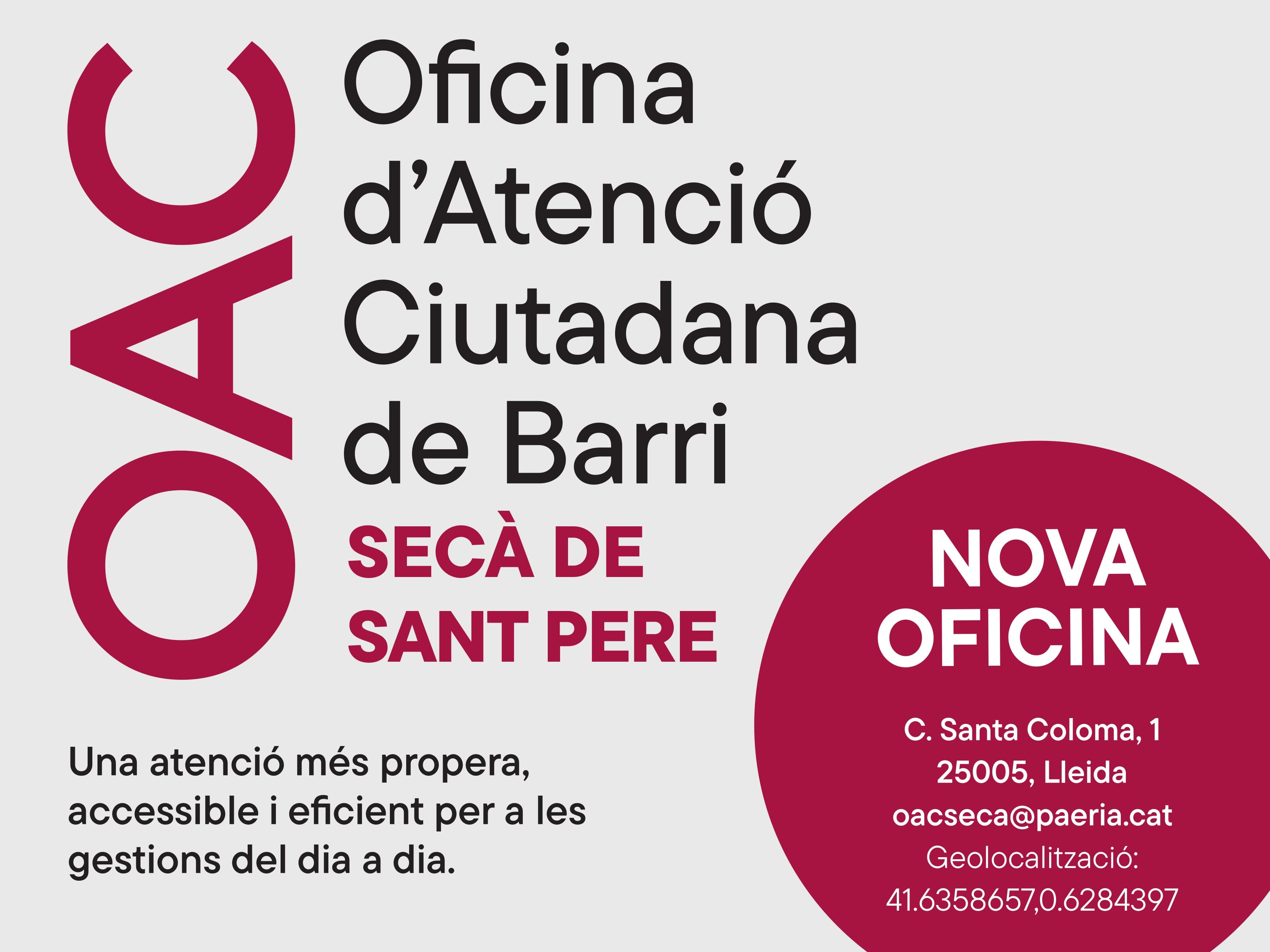 La Paeria obre aquest dimarts la segona oficina d’atenció ciutadana de barri, al Secà de Sant Pere